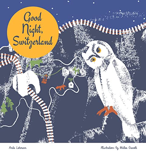 Stock image for Good Night, Switzerland for sale by Better World Books