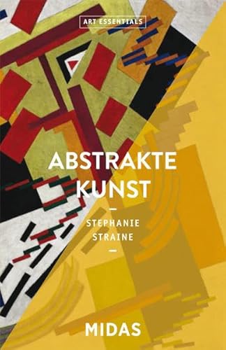 Beispielbild fr Abstrakte Kunst. (ART ESSENTIALS) (Deutsch) zum Verkauf von Buchplatz.ch