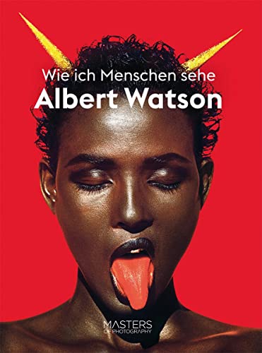 Imagen de archivo de Albert Watson: Wie ich Menschen sehe -Language: german a la venta por GreatBookPrices