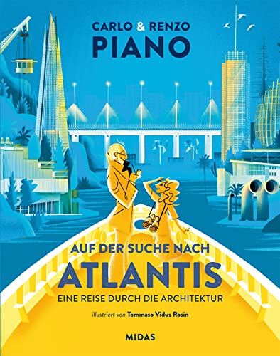 9783038762058: Auf der Suche nach Atlantis: Eine Reise durch die Architektur fr Kinder und Jugendliche