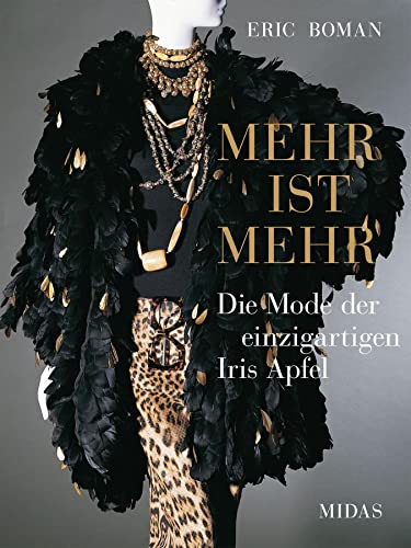 Beispielbild fr MEHR IST MEHR - Die Mode der einzigartigen Iris Apfel zum Verkauf von Blackwell's