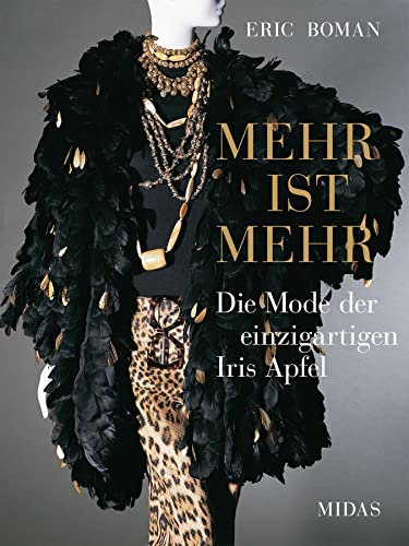 Stock image for MEHR IST MEHR - Die einzigartige Mode der Iris Apfel -Language: german for sale by GreatBookPrices