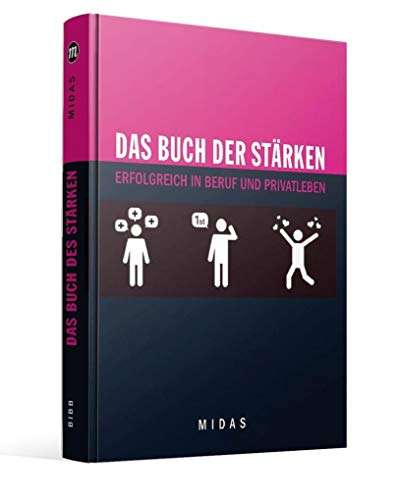 Beispielbild fr Das Buch der Strken Erfolg und Sinn in Beruf und Privatleben - runde Ecken, Gummiband. (Deutsch) zum Verkauf von Buchplatz.ch