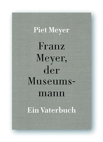 Beispielbild fr Franz Meyer, der Museumsband zum Verkauf von Blackwell's