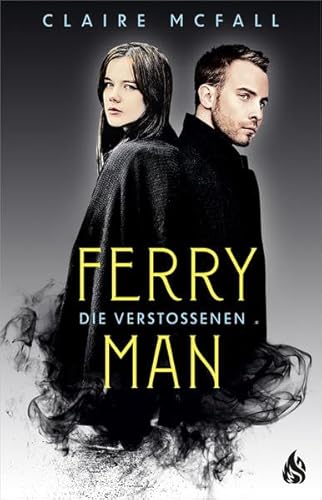 Stock image for Ferryman - Die Verstoenen (Bd. 3) -Language: german for sale by GreatBookPrices
