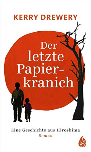 9783038800439: Der letzte Papierkranich - Eine Geschichte aus Hiroshima