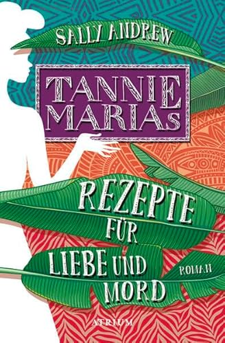 Beispielbild fr Tannie Marias Rezepte fr Liebe und Mord zum Verkauf von medimops