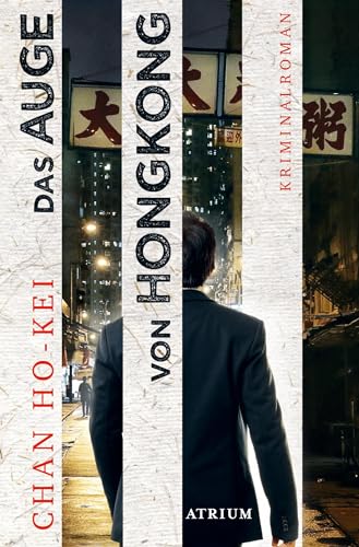 Stock image for Das Auge von Hongkong: Die sechs Flle des Inspector Kwan for sale by medimops
