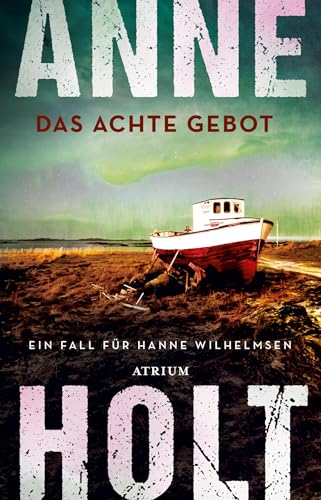 Stock image for Das achte Gebot: Ein Fall fr Hanne Wilhelmsen for sale by Revaluation Books