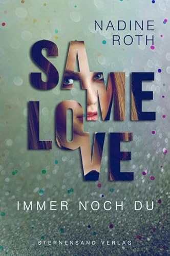 Beispielbild fr SAMe Love (Band 2): Immer noch du zum Verkauf von medimops