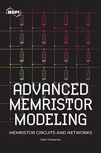 Stock image for Advanced Memristor Modeling: Memristor Circuits and Networks for sale by Lucky's Textbooks