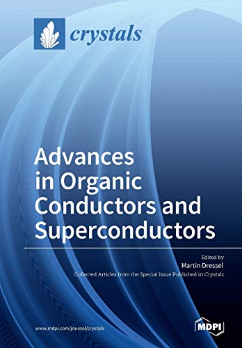 9783038971801: Advances in Organic Conductors and Superconductors