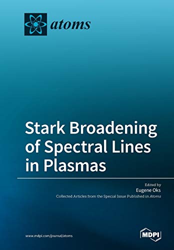 Stock image for Stark Broadening of Spectral Lines in Plasmas for sale by Lucky's Textbooks
