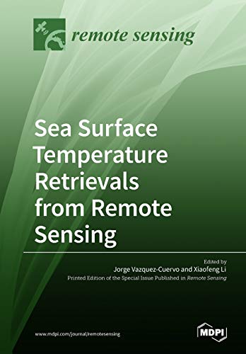 Imagen de archivo de Sea Surface Temperature Retrievals from Remote Sensing a la venta por Lucky's Textbooks