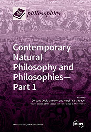 Beispielbild fr Contemporary Natural Philosophy and Philosophies-Part 1 zum Verkauf von Lucky's Textbooks