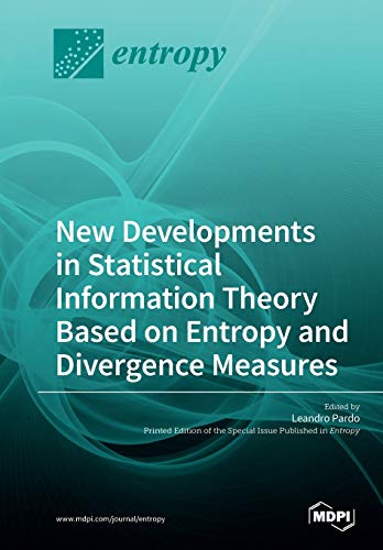 Stock image for New Developments in Statistical Information Theory Based on Entropy and Divergence Measures for sale by Lucky's Textbooks