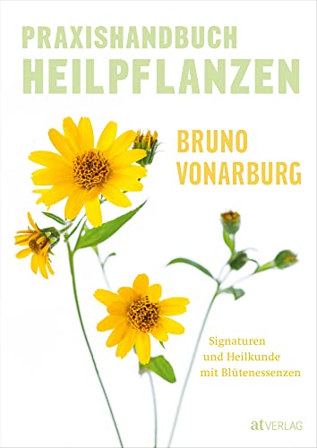 Stock image for Praxishandbuch Heilpflanzen for sale by BuchZeichen-Versandhandel