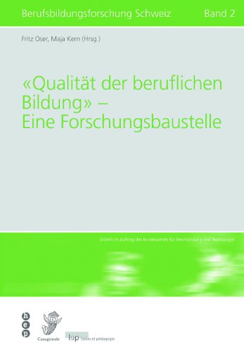 Stock image for Qualitt der beruflichen Bildung - Eine Forschungsbaustelle for sale by medimops