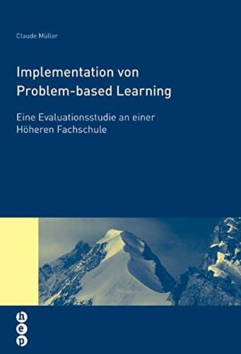 9783039053988: Implementation von Problem-based Learning [Broschiert] by Claude Mller