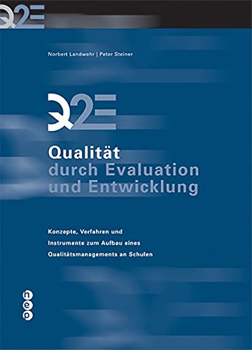 Beispielbild fr Q2E - Qualitt durch Evaluation und Entwicklung zum Verkauf von medimops
