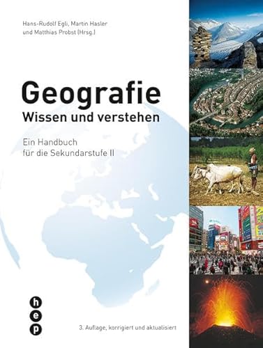 Stock image for Geografie: Wissen und verstehen - Ein Handbuch fr die Sekundarstufe II for sale by Buchmarie