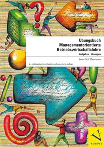 Beispielbild fr bungsbuch Managementorientierte Betriebswirtschaftslehre: Aufgaben, Lsungen zum Verkauf von medimops
