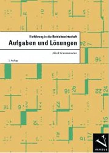 9783039090778: Einfhrung in die Betriebswirtschaft: Aufgaben und Lsungen - Krummenacher, Alfred