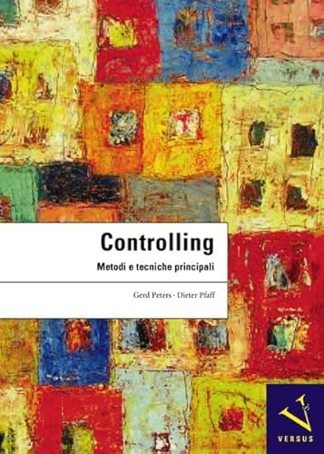 Beispielbild fr Controlling : Metodi e tecniche principali zum Verkauf von Buchpark