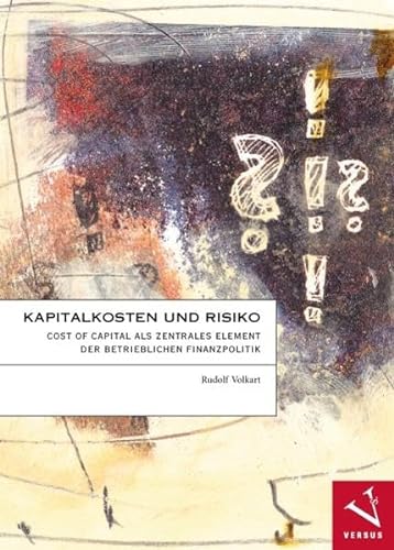 Stock image for Kapitalkosten und Risiko for sale by Fachbuch-Versandhandel