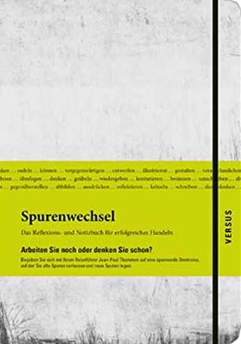 Imagen de archivo de Spurenwechsel: Das Reflexions- und Notizbuch fr erfolgreiches Handeln a la venta por medimops