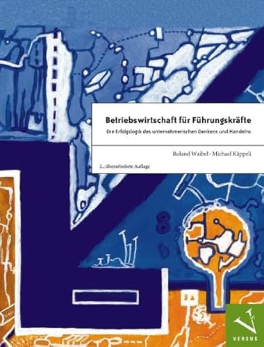 Stock image for Betriebswirtschaft fr Fhrungskrfte for sale by medimops