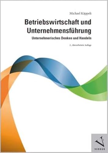 Beispielbild fr Betriebswirtschaft und Unternehmensfhrung zum Verkauf von medimops