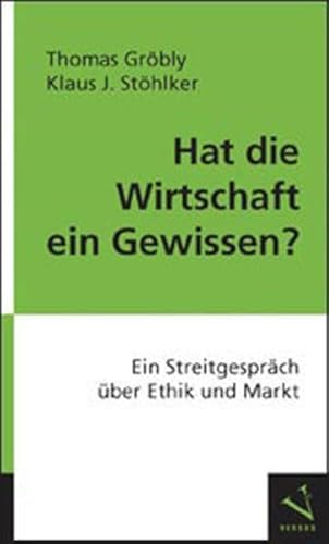 Beispielbild fr Hat die Wirtschaft ein Gewissen? zum Verkauf von BuchZeichen-Versandhandel