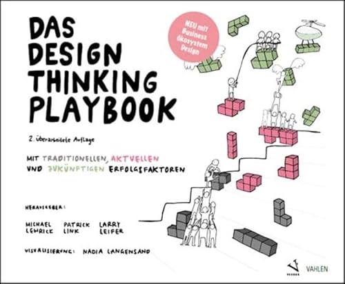 Stock image for Das Design Thinking Playbook: Mit traditionellen, aktuellen und zuknftigen Erfolgsfaktoren for sale by medimops