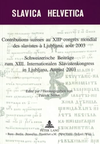 Beispielbild fr Contributions suisses au XIIIe congrs mondial des slavistes  Lj zum Verkauf von Librairie La Canopee. Inc.