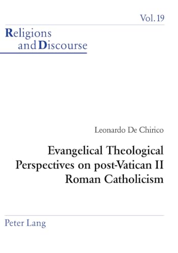 9783039101450: Evangelical Theological Perspectives on post-Vatican II Roman Catholicism (19) (Religions and Discourse)