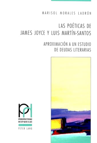 Stock image for Las Poticas de James Joyce Y Luis Martn-Santos (Paperback) for sale by CitiRetail