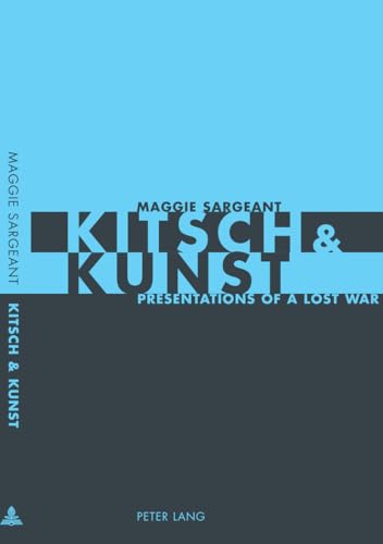 9783039105120: Kitsch And Kunst: Presentations of a Lost War