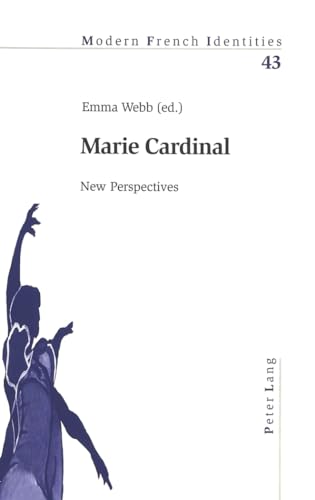 9783039105441: Marie Cardinal: New Perspectives (43) (Modern French Identities)