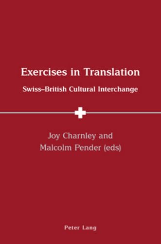 9783039109333: Exercises in Translation: Swiss-British Cultural Interchange