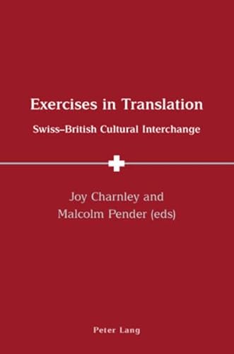 9783039109333: Exercises in Translation: Swiss-British Cultural Interchange