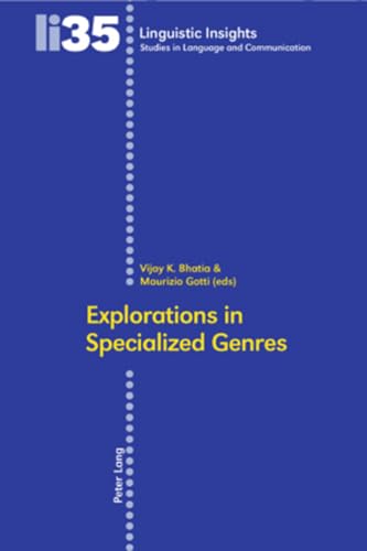 Imagen de archivo de Explorations in Specialized Genres (Linguistic Insights) a la venta por Cross-Country Booksellers