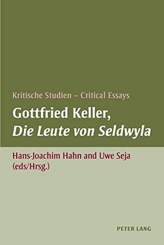 Beispielbild fr Gottfried Keller, Die Leute von Seldwyla: Kritische Studien - Critical Essays zum Verkauf von medimops