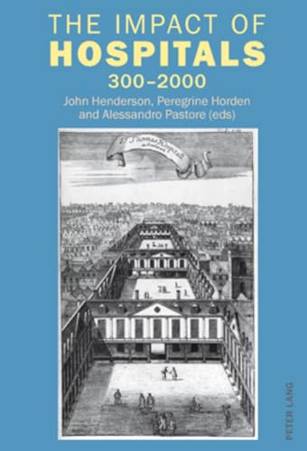 Imagen de archivo de The Impact of Hospitals: 300-2000 a la venta por Brook Bookstore