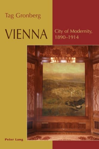 Imagen de archivo de Vienna: City of Modernity,- 1890-1914 a la venta por MusicMagpie