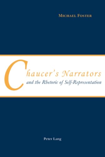 9783039111213: Chaucer’s Narrators and the Rhetoric of Self-Representation