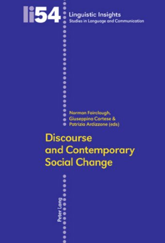 Discourse and Contemporary Social Change (Linguistic Insights) (9783039112760) by Fairclough, Norman; Cortese, Guiseppina; Ardizzone, Patrizia