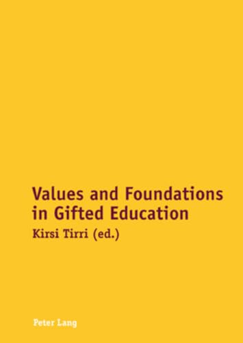 Stock image for Values and Foundations in Gifted Education for sale by Anybook.com