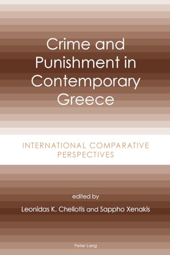 9783039115624: Crime and Punishment in Contemporary Greece: International Comparative Perspectives