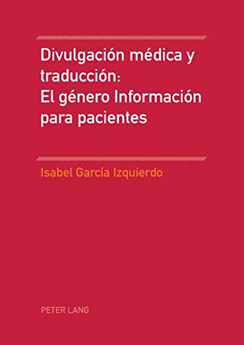 9783039116980: Divulgacin mdica y traduccin: El gnero Informacin para pacientes
